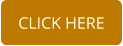CLICK HERE