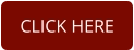 CLICK HERE