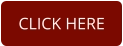 CLICK HERE