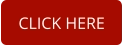 CLICK HERE