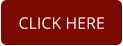CLICK HERE
